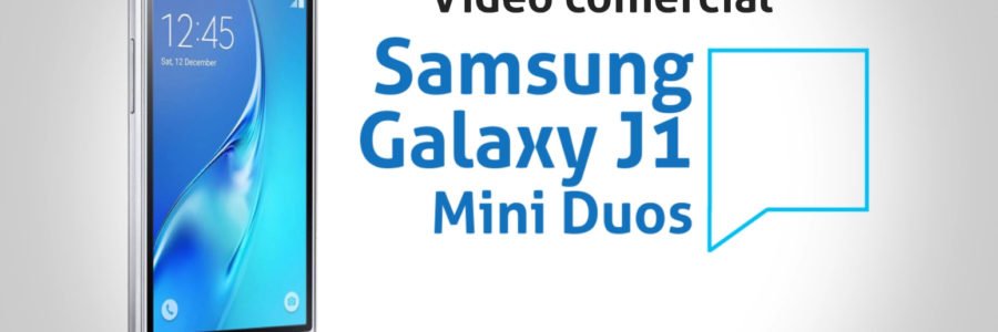 Locução publicitária – Vídeo comercial Samsung Galaxy J1